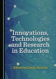 Innovations Technologies And Research In Education 1st Edition Linda Daniela