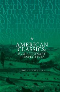 American Classics Evolutionary Perspectives 1st Edition Judith P Saunders