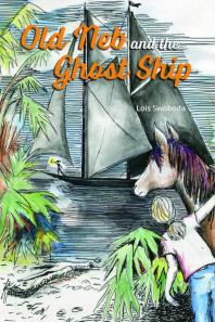 Old Neb And The Ghost Ship Lois Swoboda Leslie Wallace
