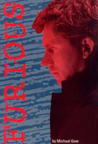 Furious 1st Edition Michael Gow