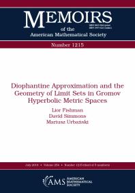Diophantine Approximation And The Geometry Of Limit Sets In Gromov Hyperbolic Metric Spaces 1st Edition Lior Fishman David Simmons David Simmons