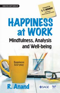 Happiness At Work Mindfulness Analysis And Wellbeing 1st Edition R Anand