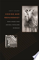 Coding And Redundancy Manmade And Animalevolved Signals Jack P Hailman