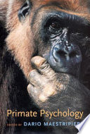 Primate Psychology Dario Maestripieri