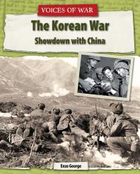 The Korean War Showdown With China 1st Edition Enzo George