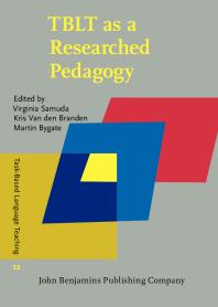 Tblt As A Researched Pedagogy 1st Edition Virginia Samuda Kris Van Den Branden Martin Bygate