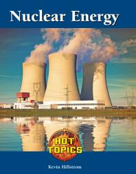 Nuclear Energy 1st Edition Kevin Hillstrom