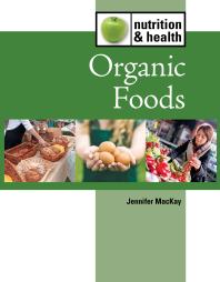 Organic Foods 1st Edition Jennifer Mackay
