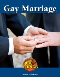 Gay Marriage 1st Edition Kevin Hillstrom