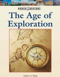 The Age Of Exploration 1st Edition Andrew A Kling