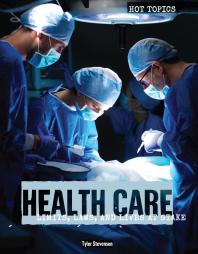 Health Care Limits Laws And Lives At Stake 1st Edition Tyler Stevenson