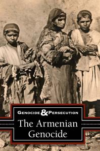 The Armenian Genocide 1st Edition Noah Berlatsky Frank Chalk