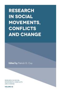 Research In Social Movements Conflicts And Change 1st Edition Patrick G Coy