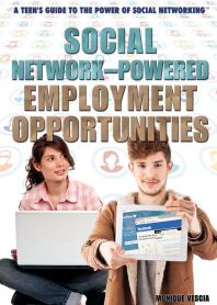 Social Networkpowered Employment Opportunities 1st Edition Monique Vescia