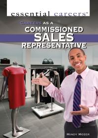 Careers As A Commissioned Sales Representative 1st Edition Mindy Mozer