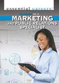 Careers As A Marketing And Public Relations Specialist 1st Edition Daniel E Harmon