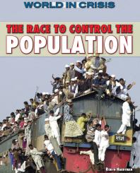 The Race To Control The Population 1st Edition Robyn Hardyman
