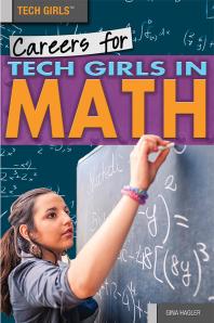 Careers For Tech Girls In Math 1st Edition Gina Hagler
