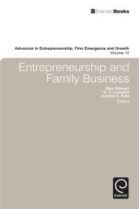 Entrepreneurship And Family Business 1st Edition Jerome A Katz G Thomas Lumpkin Alex Stewart Jerome A Katz