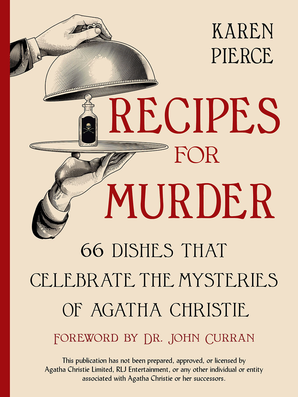 Recipes For Murder 66 Dishes That Celebrate The Mysteries Of Agatha Christie Karen Pierce