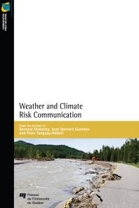 Weather And Climate Risk Communication 1st Edition Bernard Motulsky Jean Bernard Guindon Flore Tanguayhbert