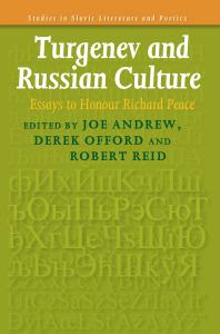 Turgenev And Russian Culture Essays To Honour Richard Peace 1st Edition Joe Andrew Derek Offord Robert Reid