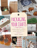 Packaging Your Crafts Viola E Sutanto