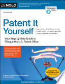 Patent It Yourself Your Stepbystep Guide To Filing At The Us Patent Office 20th Edition David Pressman