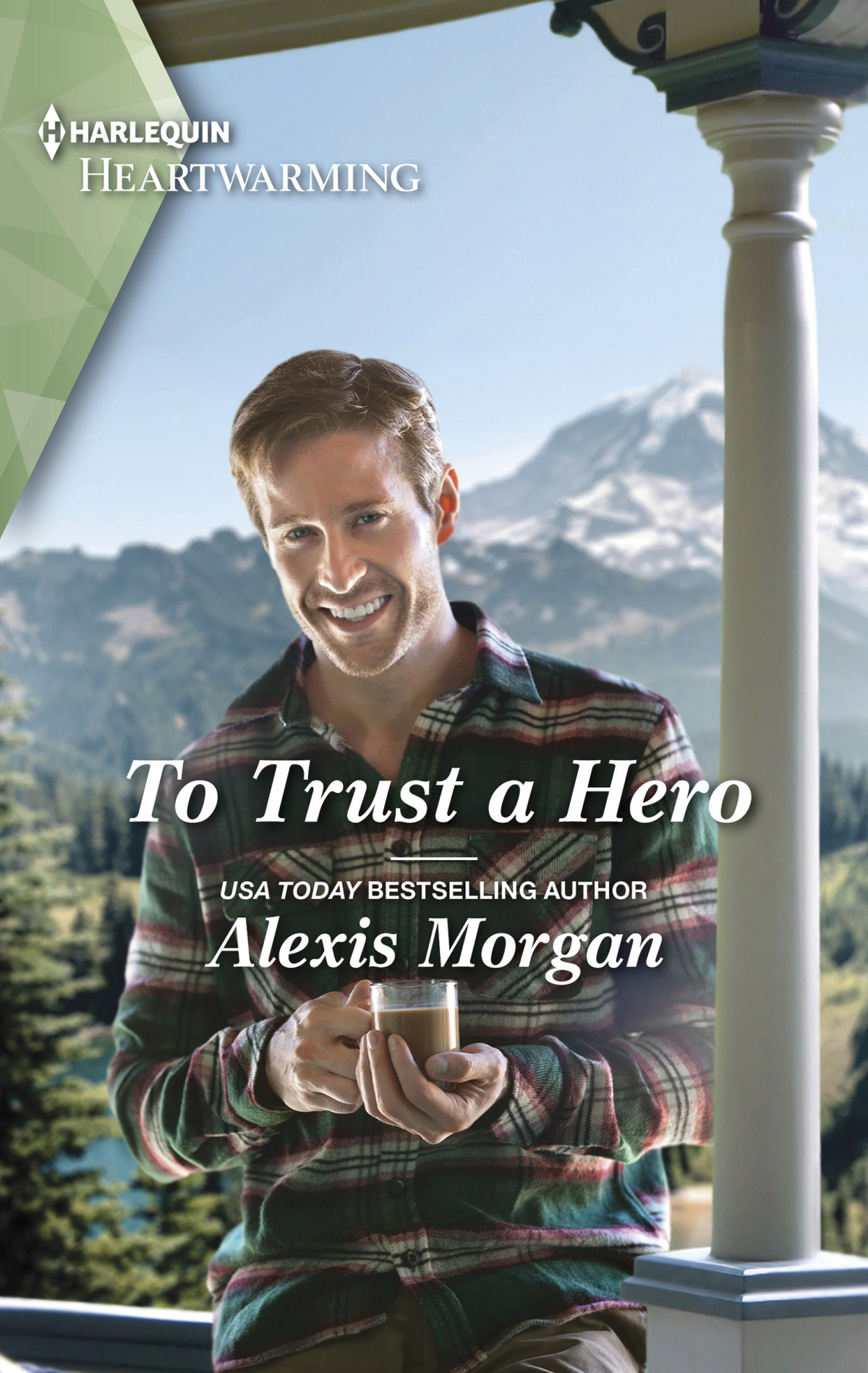 To Trust A Hero Alexis Morgan