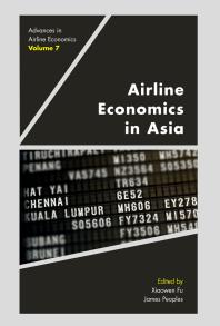 Airline Economics In Asia 1st Edition Xiaowen Fu James Peoples