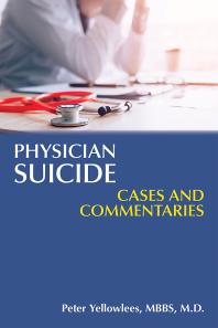Physician Suicide Cases And Commentaries 1st Edition Peter Yellowlees