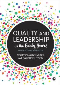 Quality And Leadership In The Early Years Research Theory And Practice 1st Edition Verity Campbellbarr Caroline Leeson