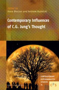 Contemporary Influences Of C G Jungs Thought 1st Edition Andrew Kuzmicki Ilona Bocian