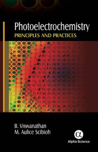 Photoelectrochemistry Principles And Practices 1st Edition B Viswanathan M Aulice Scibioh