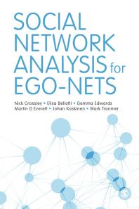 Social Network Analysis For Egonets Social Network Analysis For Actorcentred Networks 1st Edition Nick Crossley Elisa Bellotti Gemma Edwards Martin G Everett Johan Henrik Koskinen Mark Tranmer