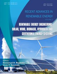 Renewable Energy Engineering Solar Wind Biomass Hydrogen And Geothermal Energy Systems 1st Edition Emmanuel D Rogdakis Irene P Koronaki