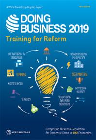 Doing Business 2019 Training For Reform 1st Edition World World Bank