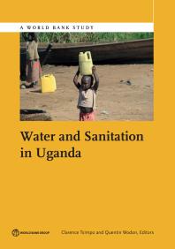 Water And Sanitation In Uganda 1st Edition Clarence Tsimpo Quentin Wodon