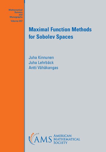 Maximal Function Methods For Sobolev Spaces Juha Kinnunen Juha Lehrbck