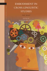 Embodiment In Crosslinguistic Studies The Head 1st Edition Iwona Kraskaszlenk