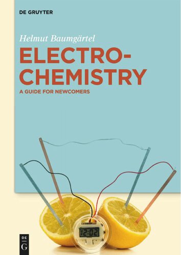 Electrochemistry A Guide For Newcomers Baumgrtel H