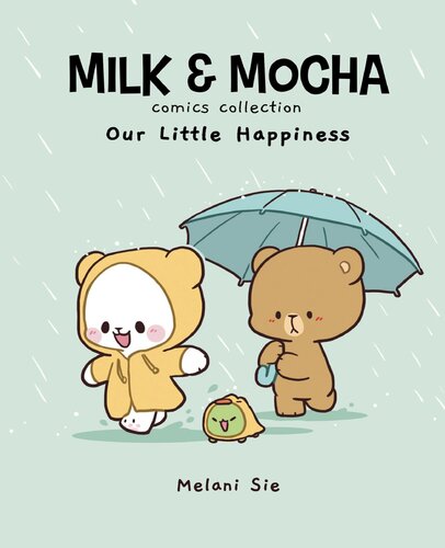 Milk Mocha Comics Collection Our Little Happiness Melani Sie
