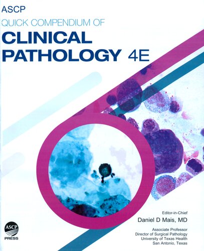 Quick Compendium Of Clinical Pathology 4th Edition Daniel D Mais