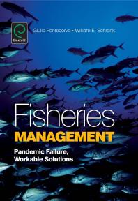 Fisheries Management Pandemic Failure Workable Solutions 1st Edition Giulio Pontecorvo William E Schrank