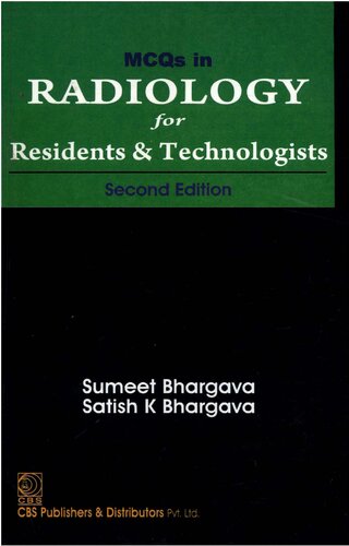 Mcqs In Radiology For Residents And Technologists 2nd Edition Sumeet Bhargava