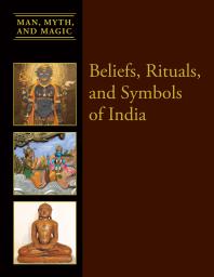 Beliefs Rituals And Symbols Of India 1st Edition Dean Miller