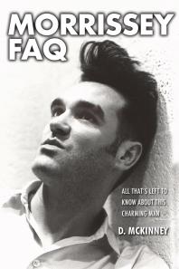 Morrissey Faq All Thats Left To Know About This Charming Man D Mckinney