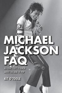 Michael Jackson Faq All Thats Left To Know About The King Of Pop Kit Otoole