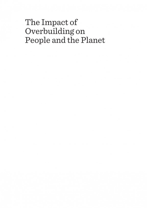 The Impact Of Overbuilding On People And The Planet 1st Edition David A Ness