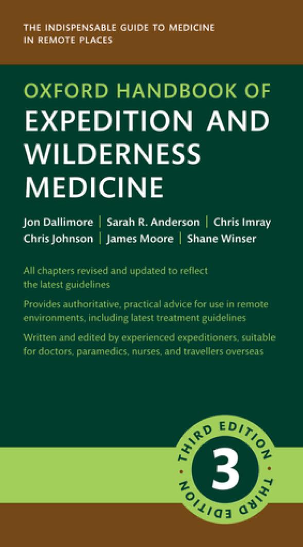 Oxford Handbook Of Expedition And Wilderness Medicine Oxford Medical Handbooks Teamira 3rd Edition Jon Dallimore Editor